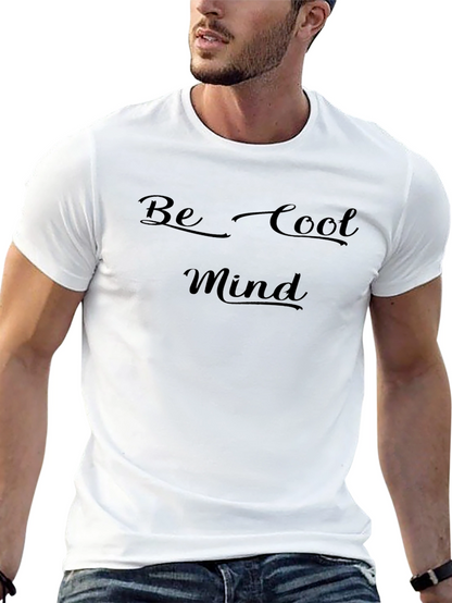 Be Cool Mind Black T-Shirt