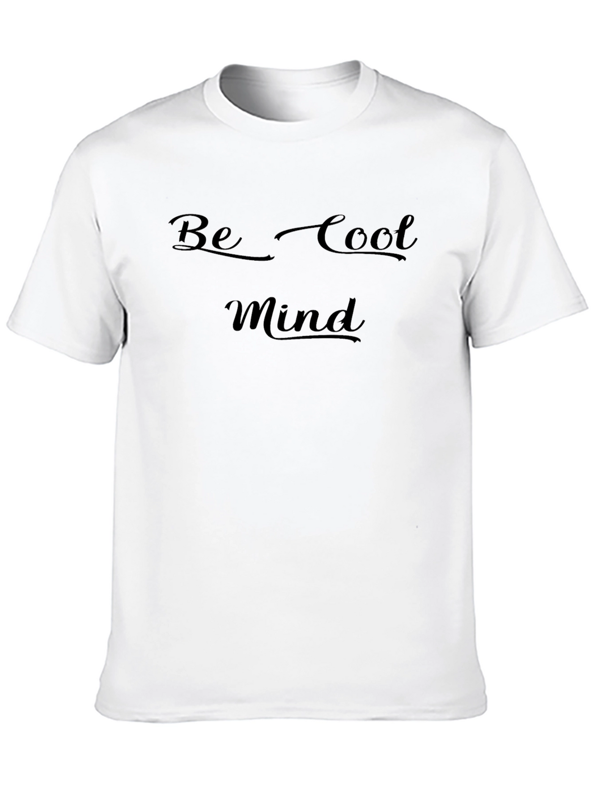Be Cool Mind Black T-Shirt