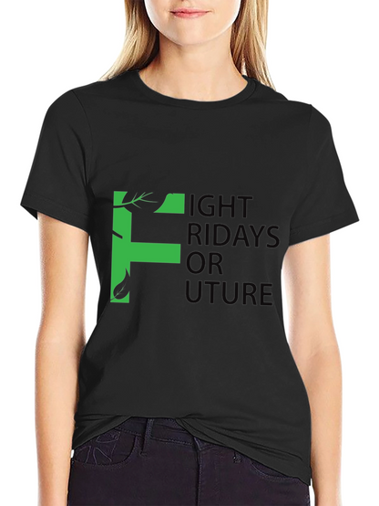 Fight Friday For Future T-Shirt