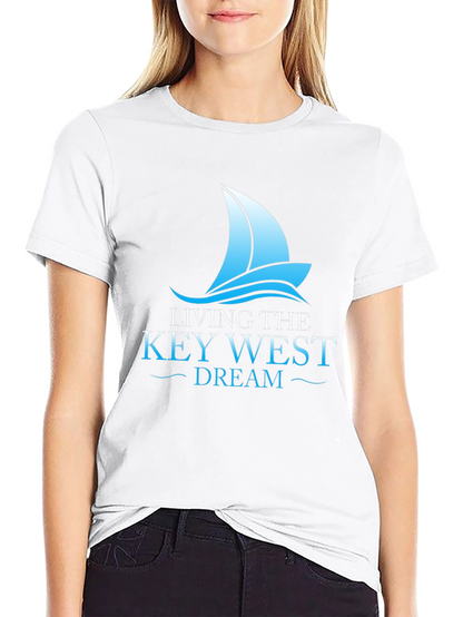 Living the Key West Dream T-Shirt - Sailboat Graphic