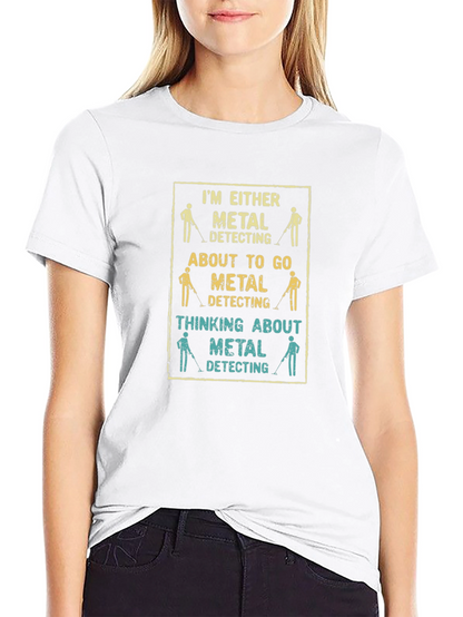 Metal Detecting T-Shirt - Hobbyist Tee