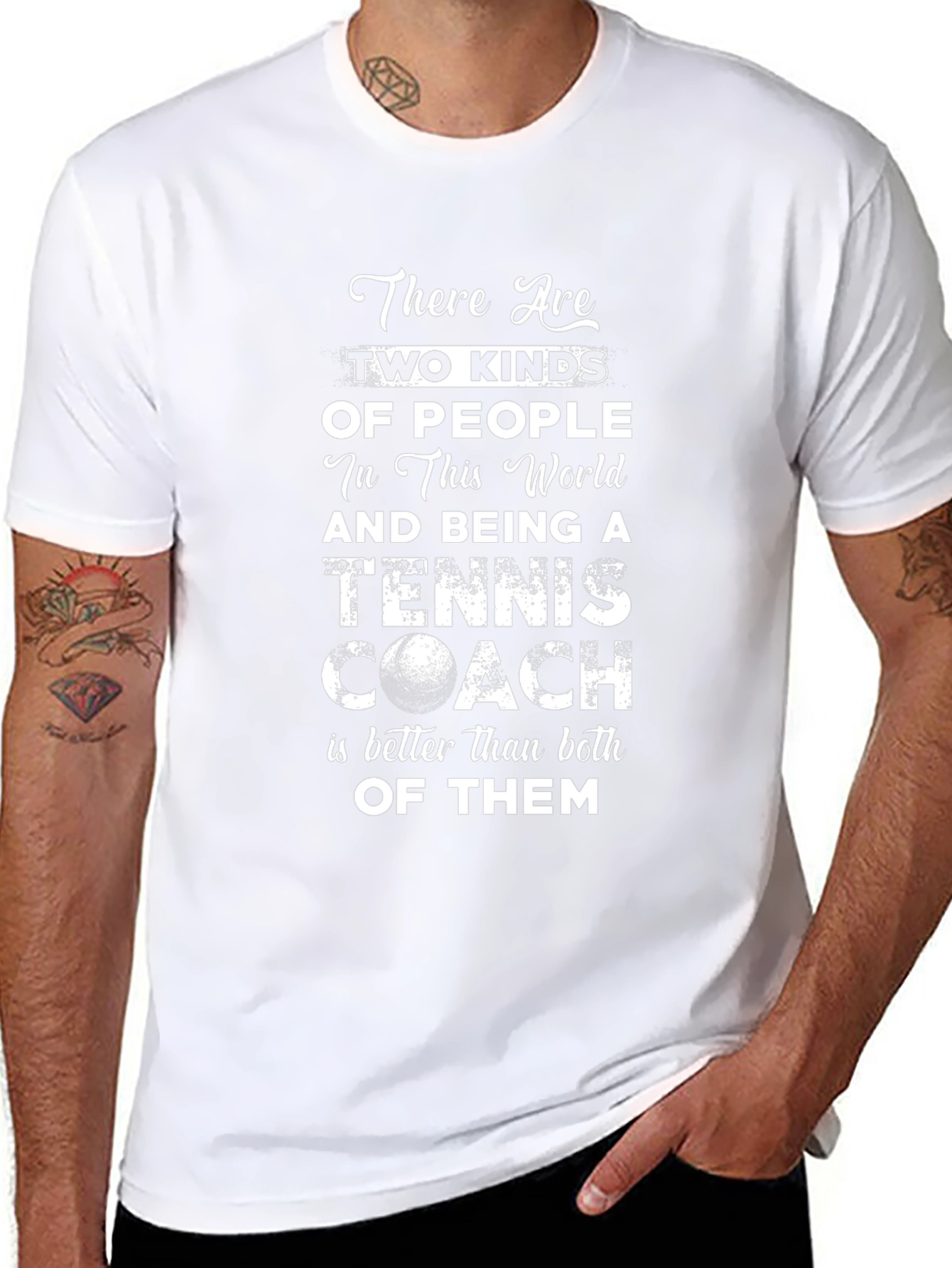 Tennis Coach T-Shirt: Two Kinds of People Tee