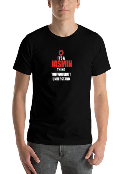 Its A Jasmin Thing T-Shirt