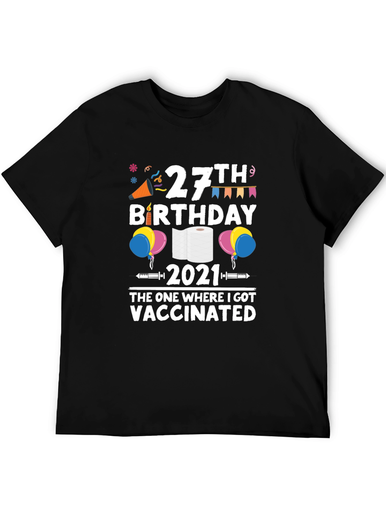 27th Birthday 2021 Vaccinated T-Shirt