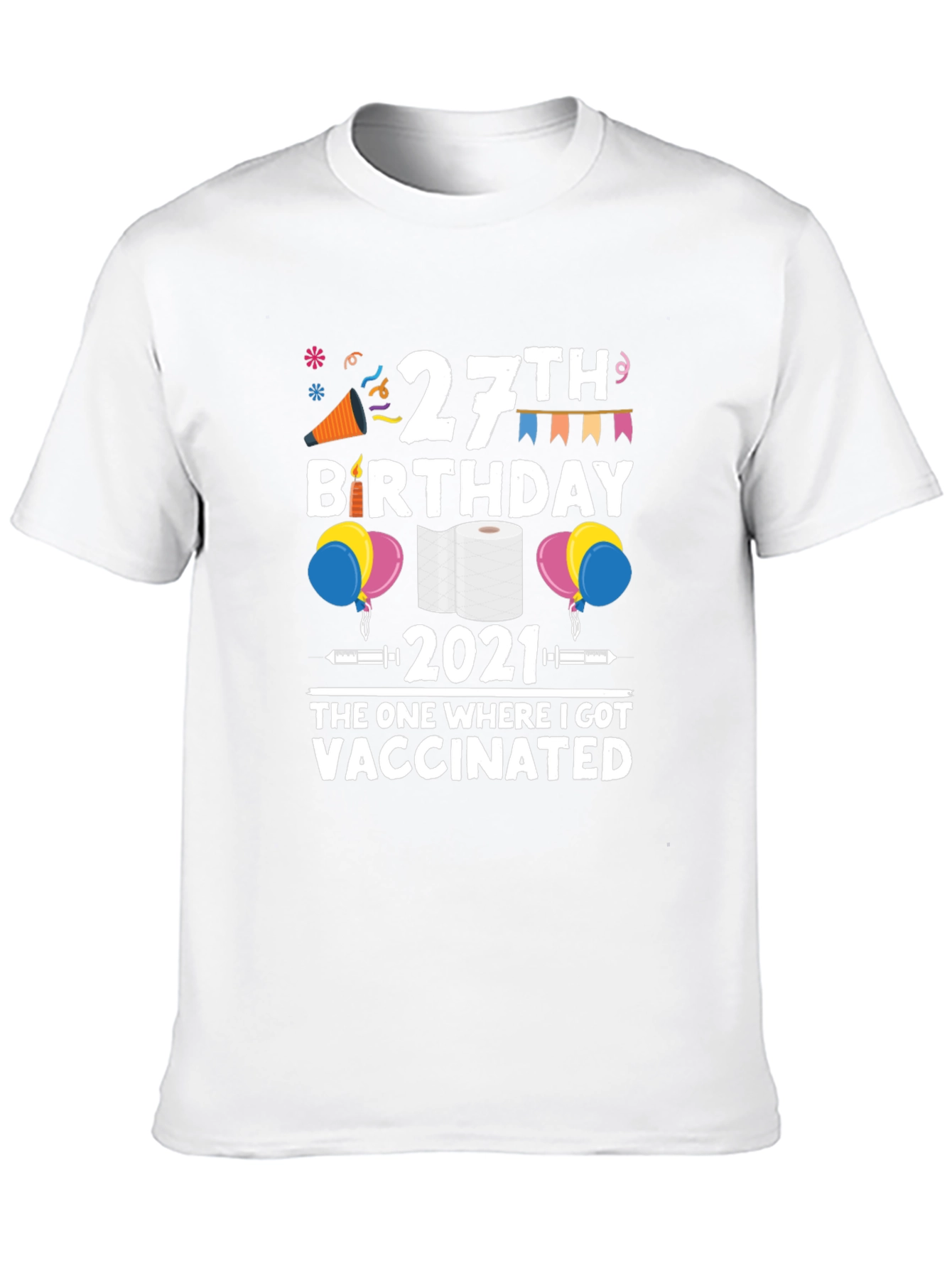 27th Birthday 2021 Vaccinated T-Shirt