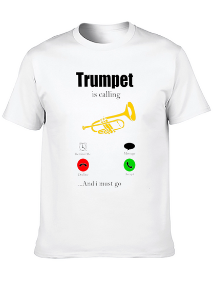 Trumpet is Calling T-Shirt - Musician Humor