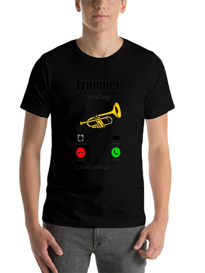 Trumpet is Calling T-Shirt - Musician Humor