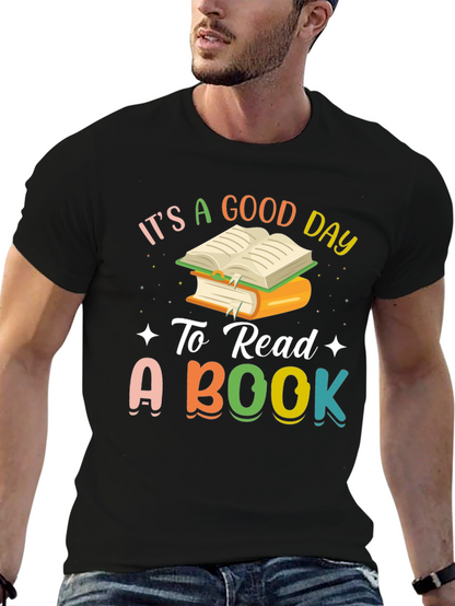 Its A Good Day To Read A Book T-Shirt