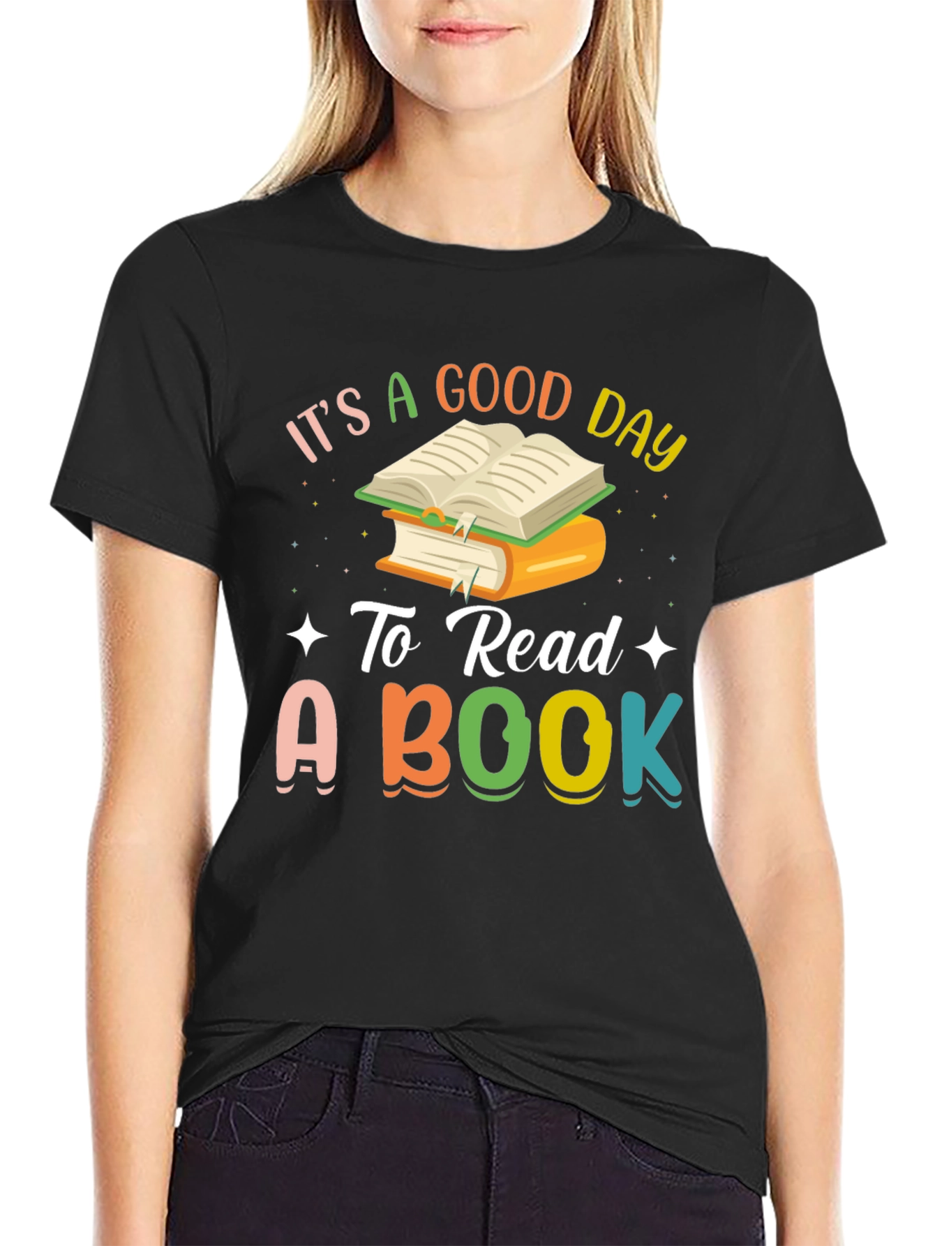 Its A Good Day To Read A Book T-Shirt