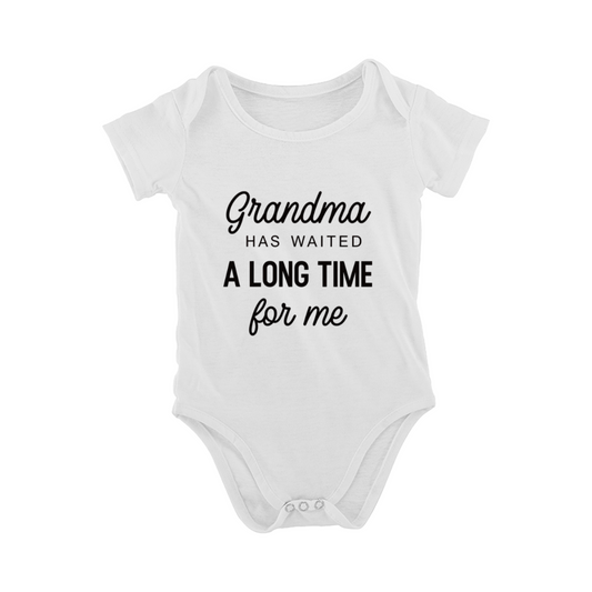 Grandma Has Waited A Long Time For Me Sweet Grandbaby Bodysuit