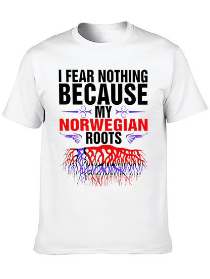 I Fear Nothing Norwegian Roots T-Shirt