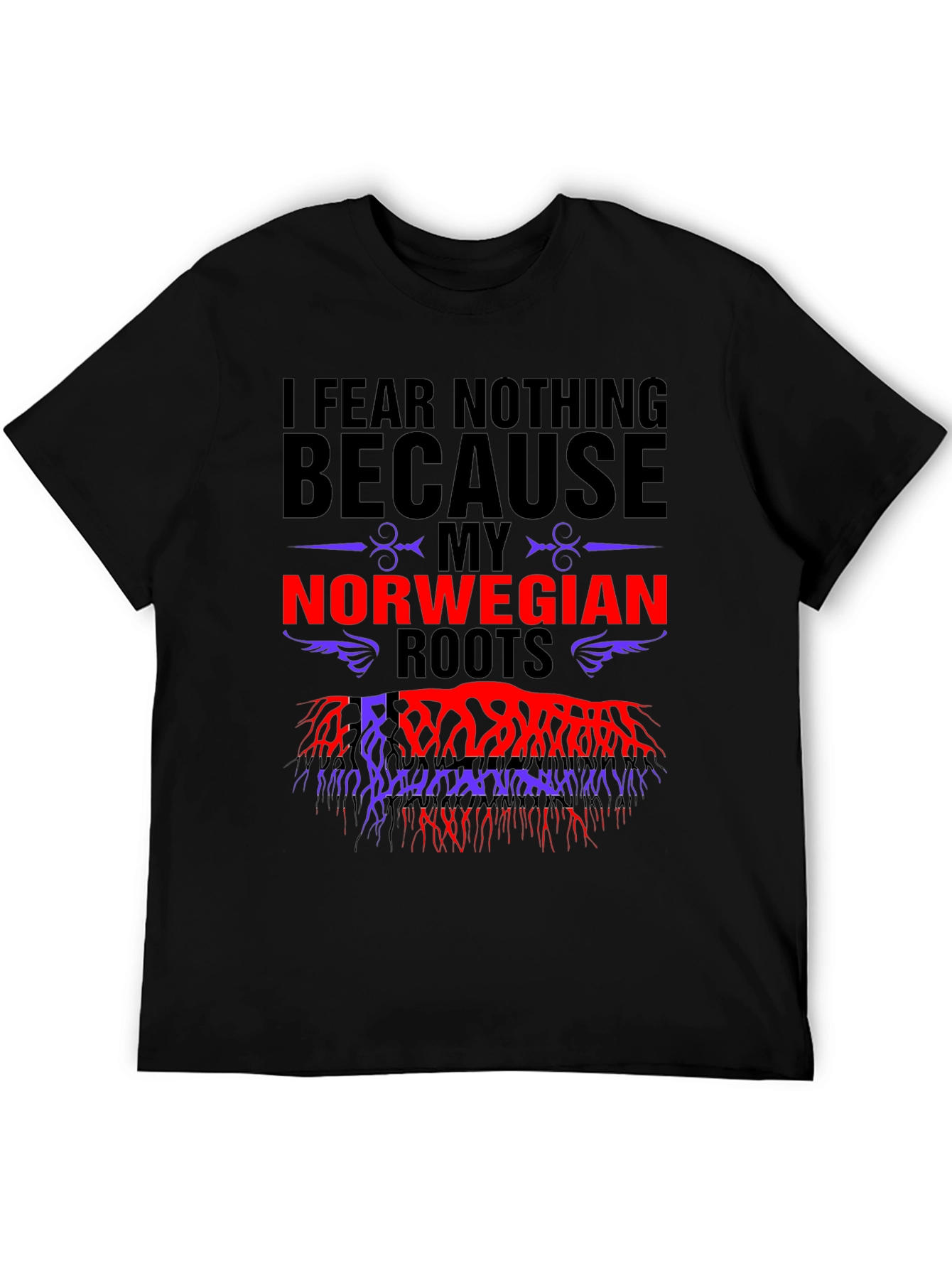 I Fear Nothing Norwegian Roots T-Shirt
