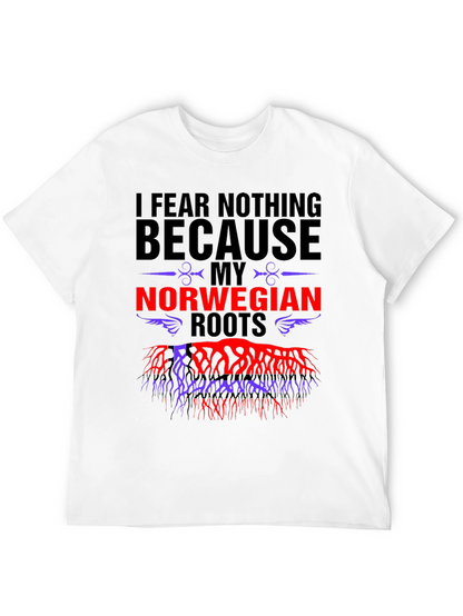 I Fear Nothing Norwegian Roots T-Shirt