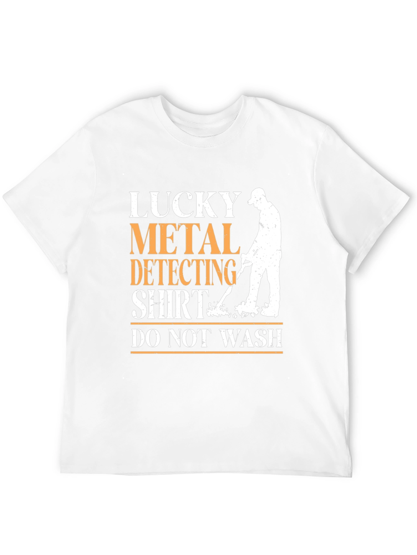 Lucky Metal Detecting Shirt - Funny Detectorist Tee