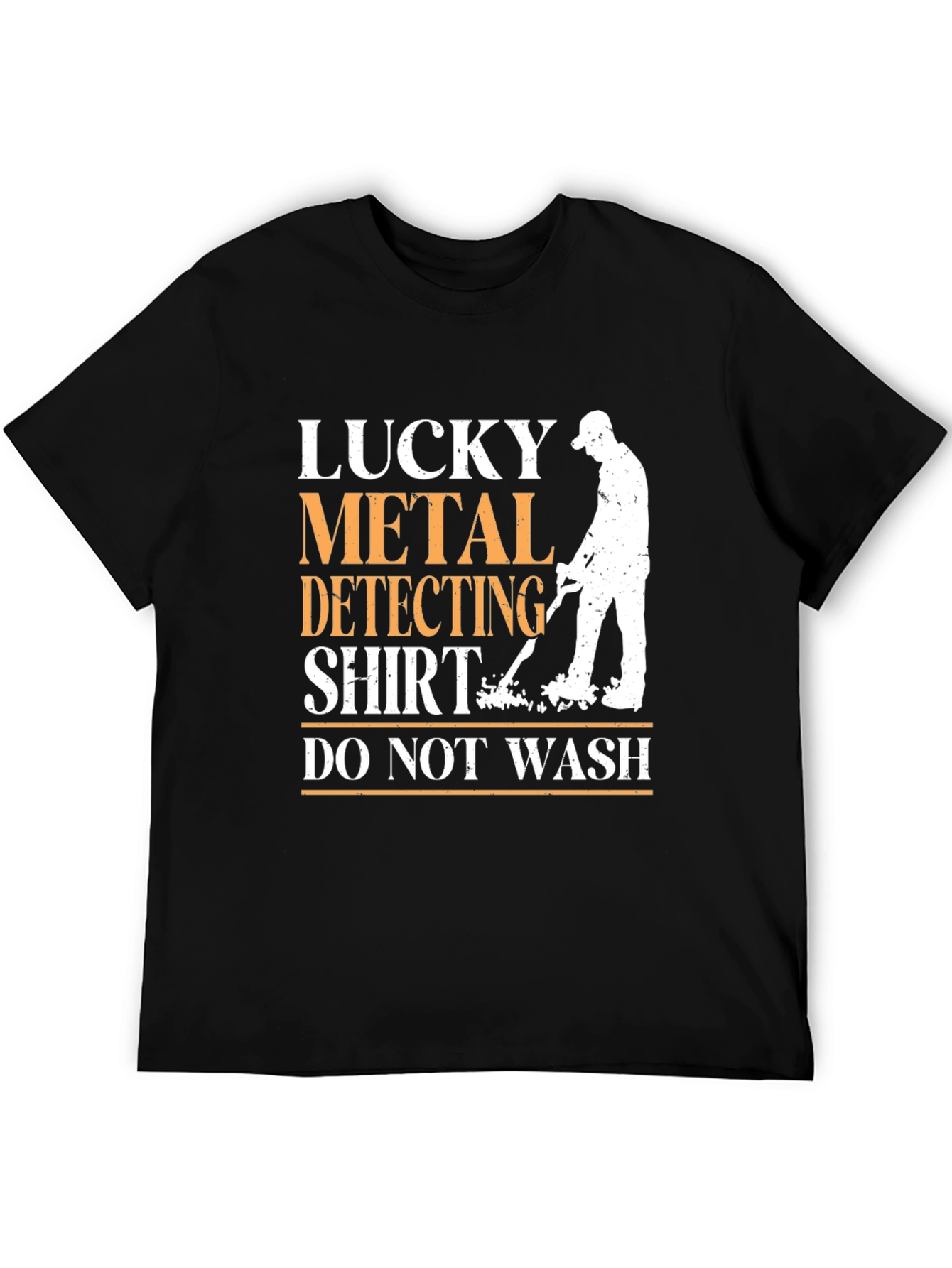 Lucky Metal Detecting Shirt - Funny Detectorist Tee