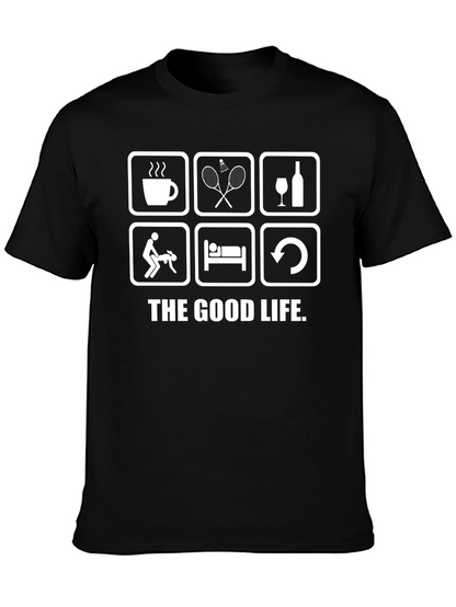 The Good Life T-Shirt - Relax Play and Repeat