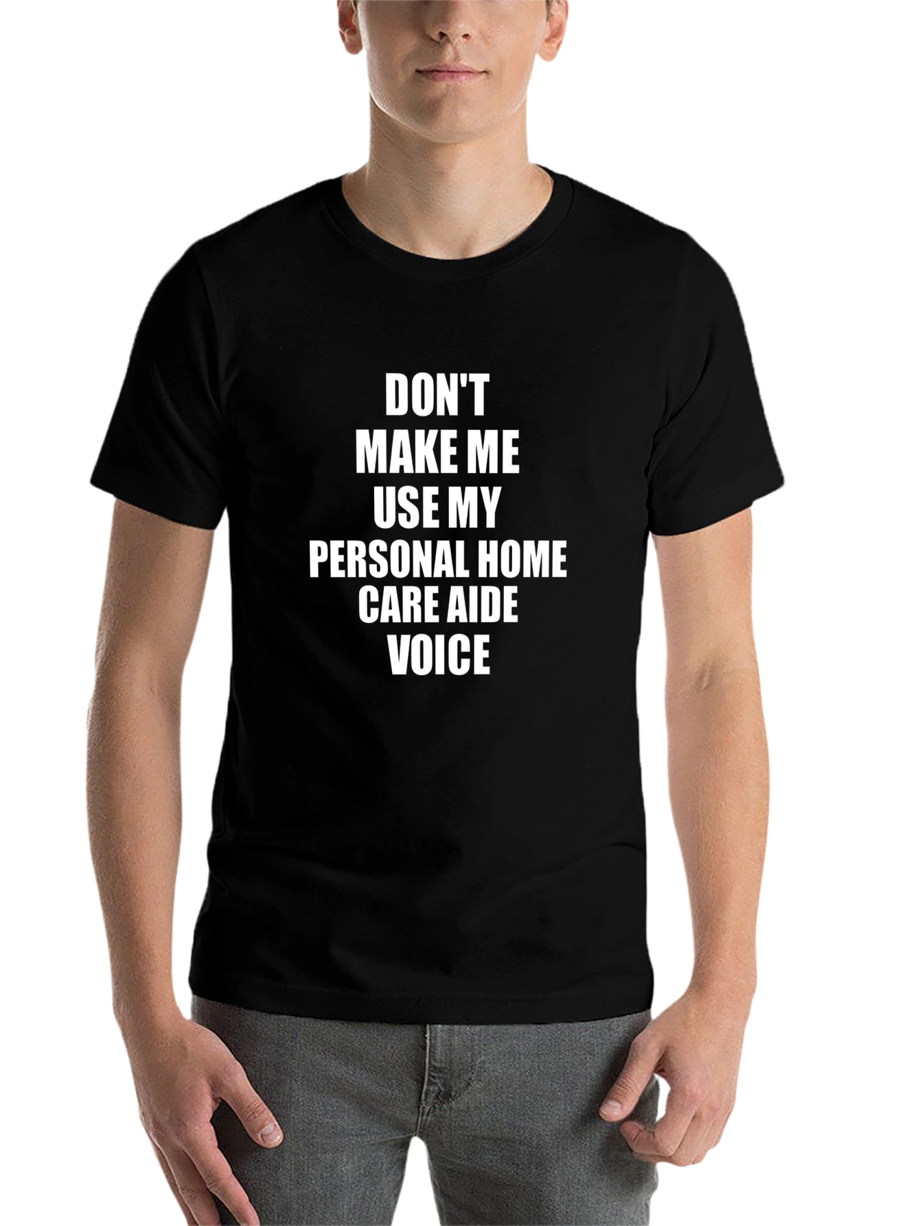 Personal Home Care Aide Voice T-Shirt