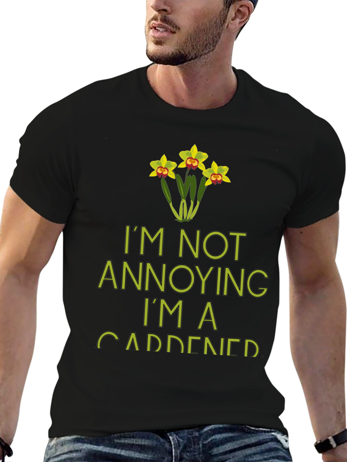 Im Not Annoying Im A Gardener T-Shirt