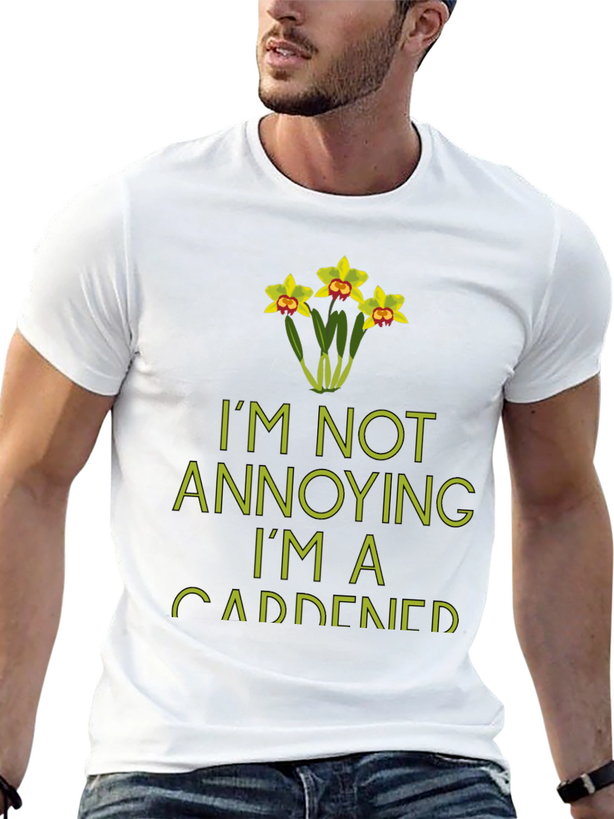 Im Not Annoying Im A Gardener T-Shirt