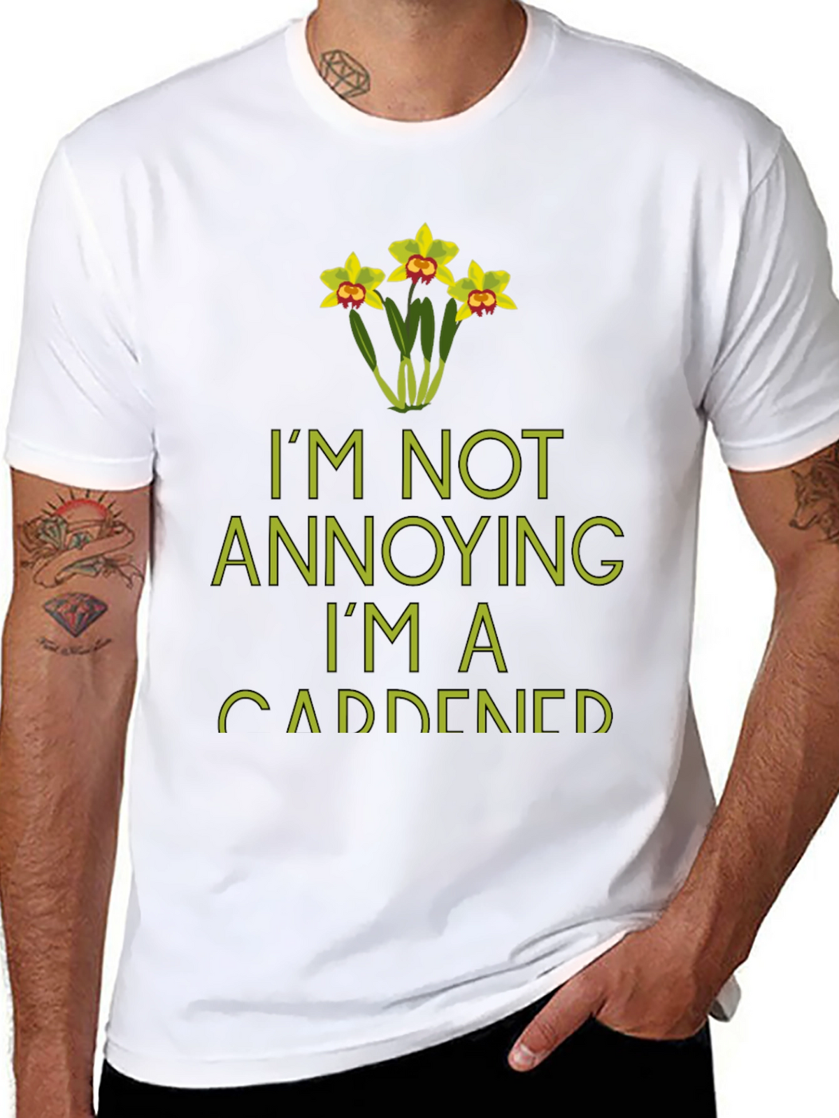 Im Not Annoying Im A Gardener T-Shirt