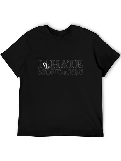I Hate Mondays T-Shirt