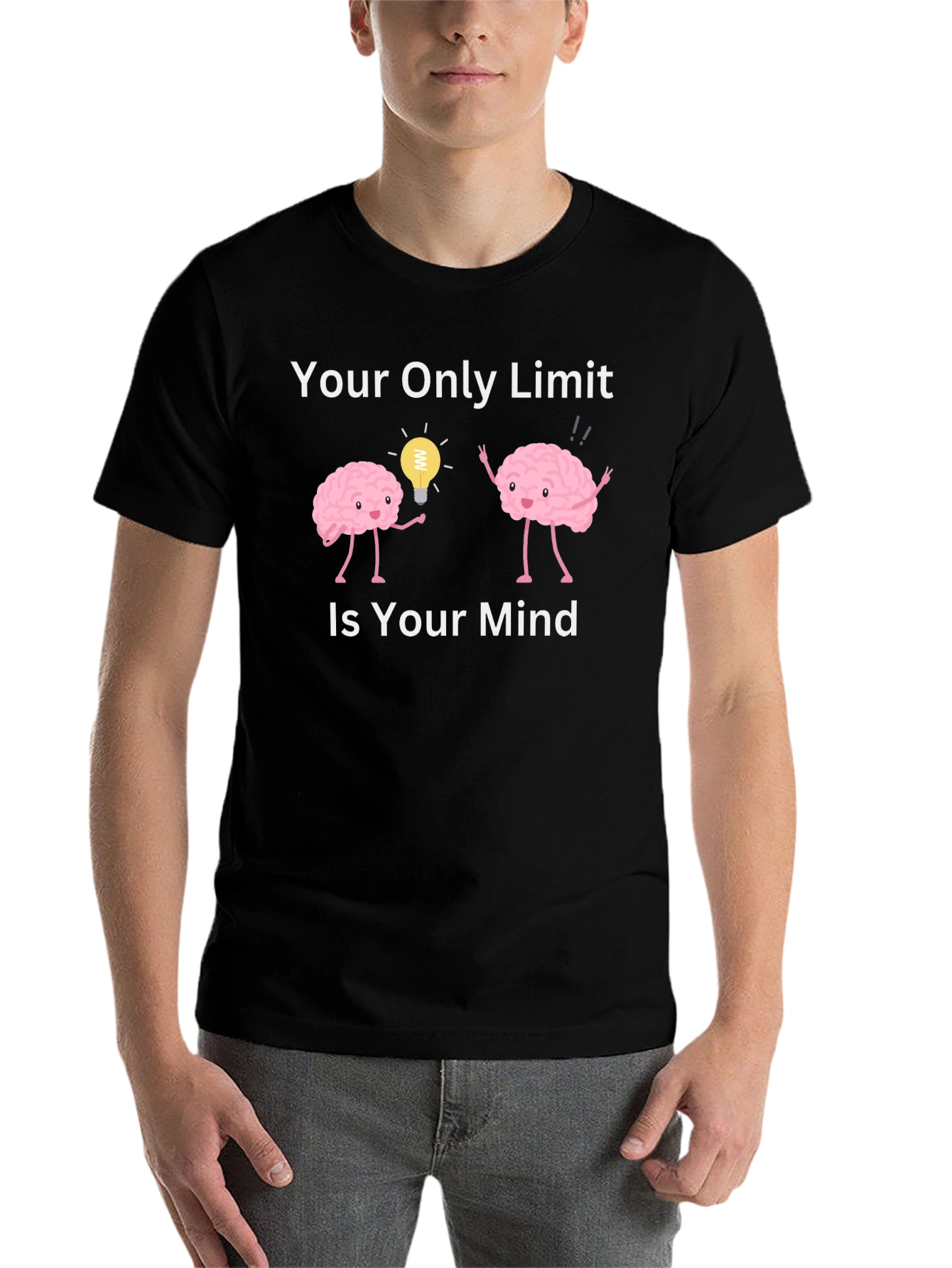 Your Only Limit Is Your Mind T-Shirt