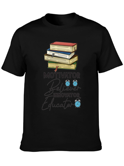 Motivator Believer Educator Graphic T-Shirt