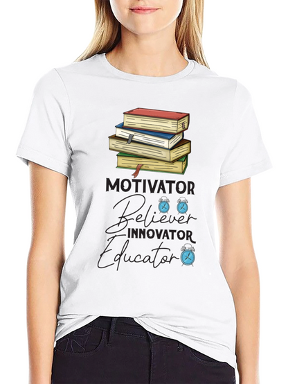 Motivator Believer Educator Graphic T-Shirt