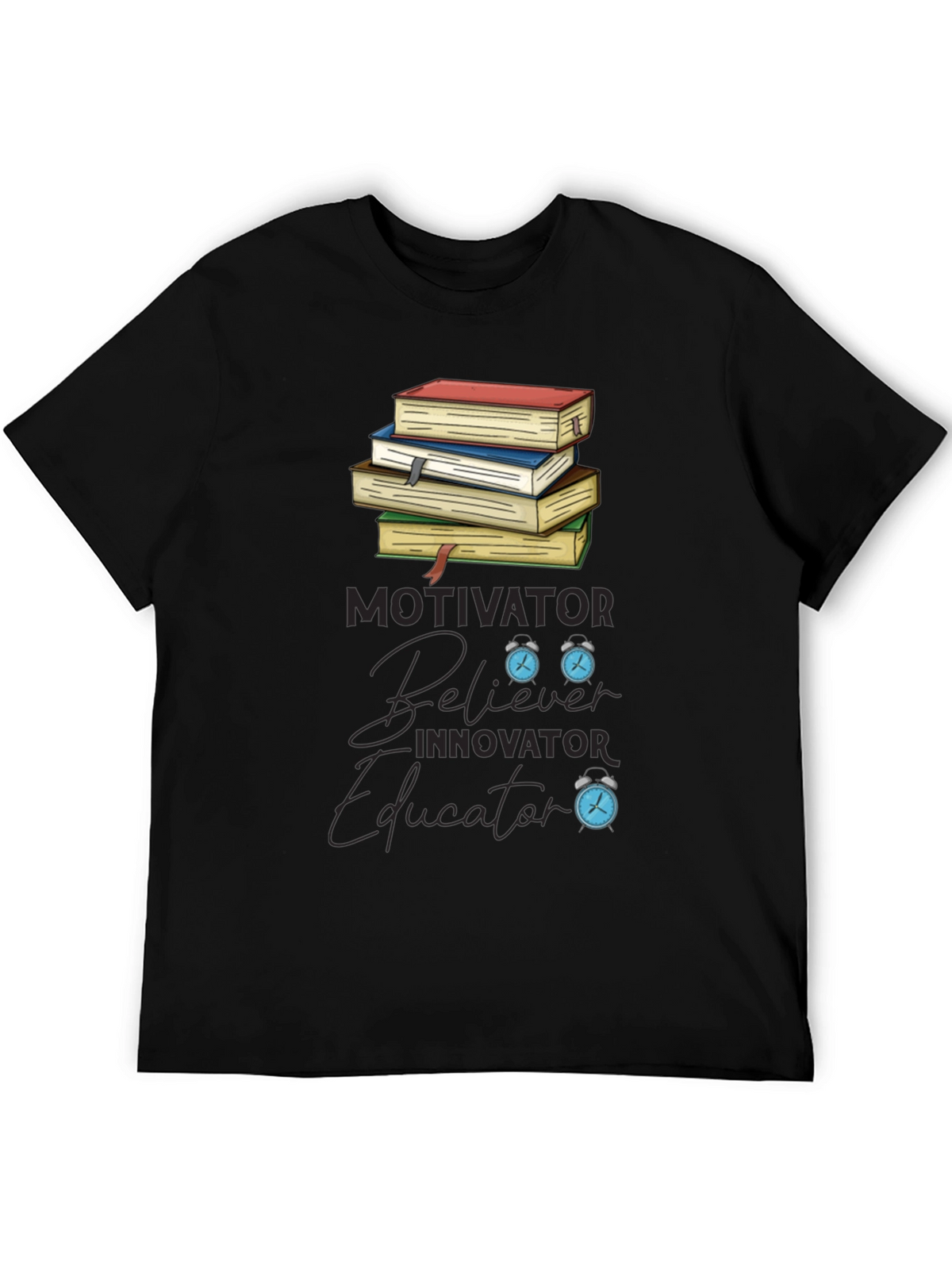 Motivator Believer Educator Graphic T-Shirt