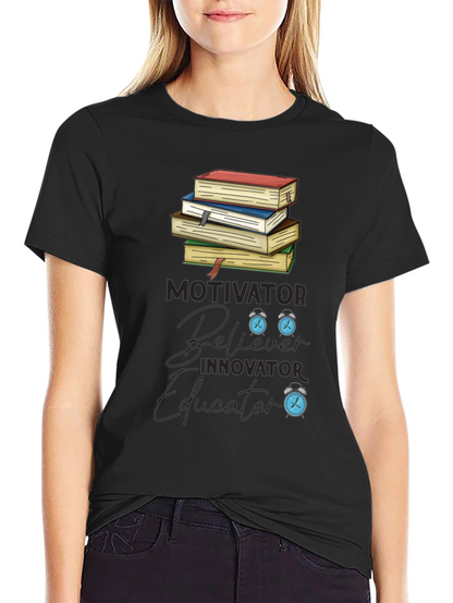 Motivator Believer Educator Graphic T-Shirt