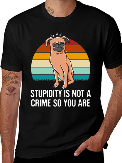 Stupidity Crime Dog Graphic T-Shirt