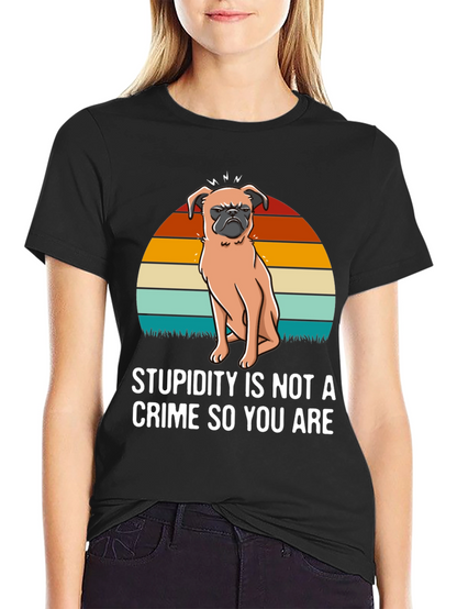 Stupidity Crime Dog Graphic T-Shirt