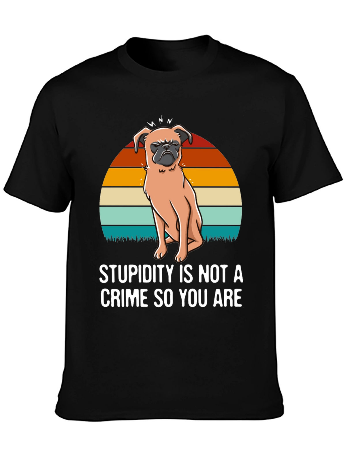 Stupidity Crime Dog Graphic T-Shirt