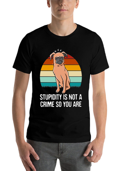 Stupidity Crime Dog Graphic T-Shirt