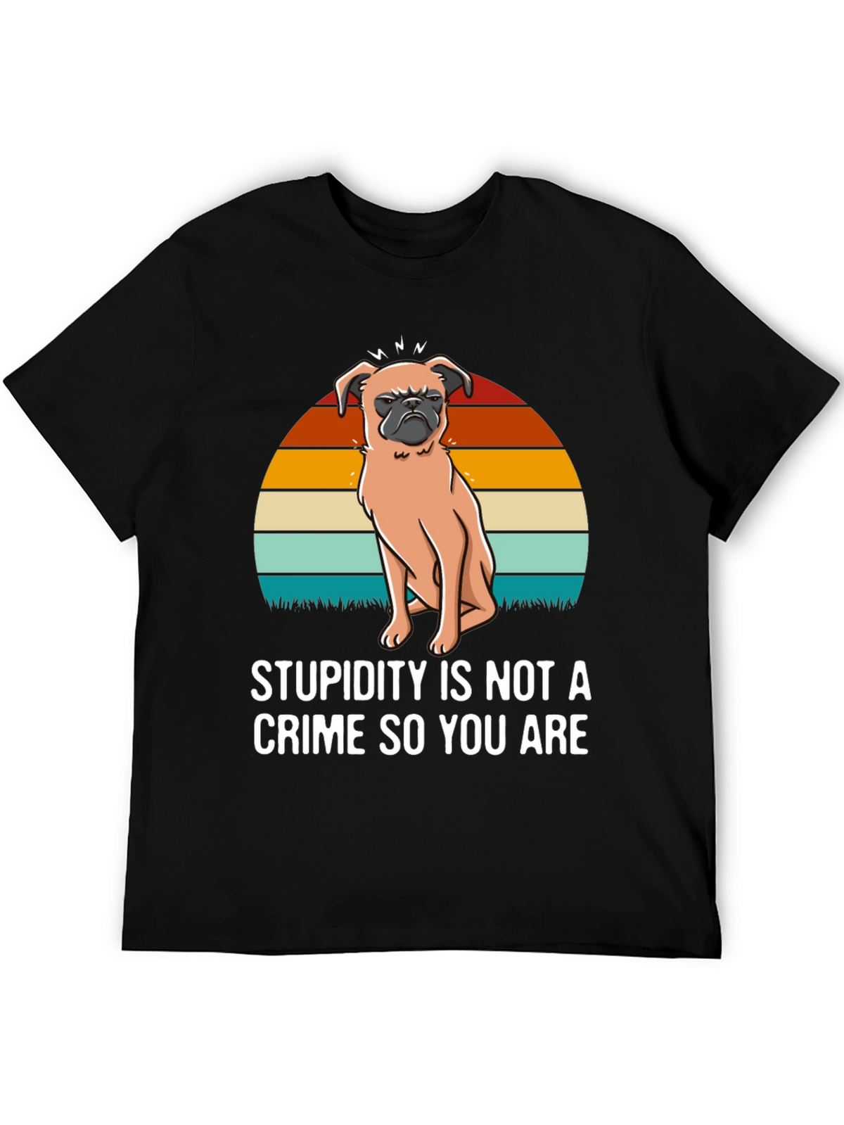 Stupidity Crime Dog Graphic T-Shirt