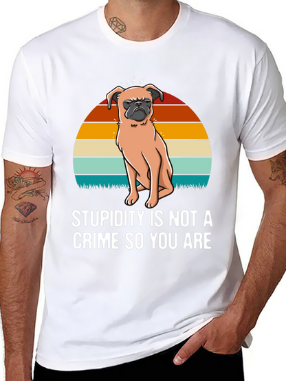 Stupidity Crime Dog Graphic T-Shirt