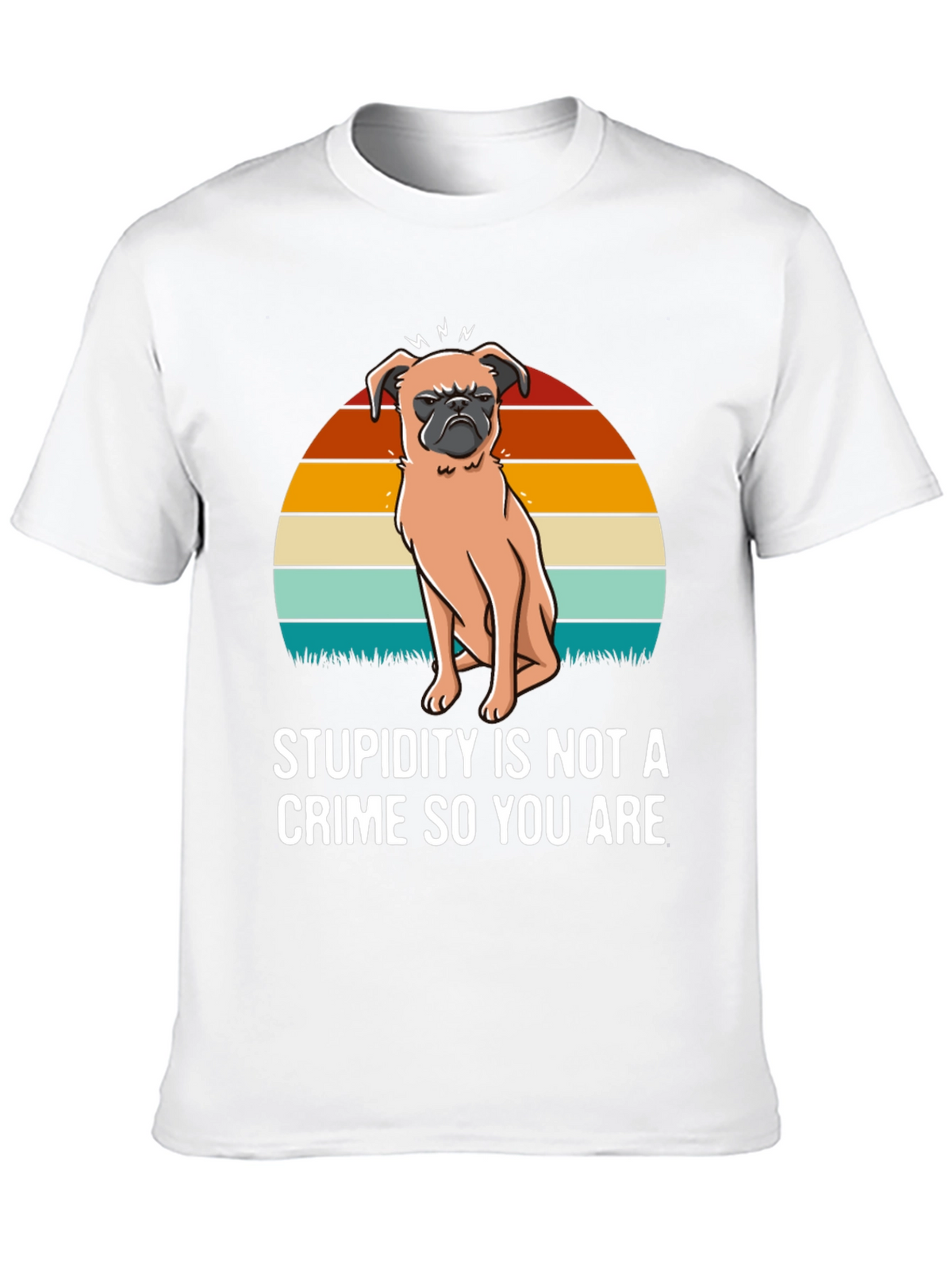 Stupidity Crime Dog Graphic T-Shirt