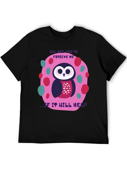 Owl Bee You To Forgive Me T-Shirt