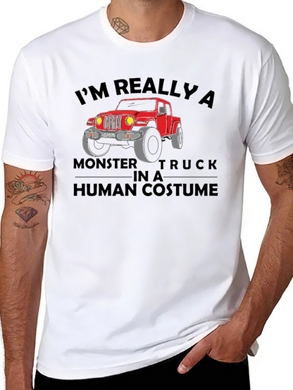 Monster Truck in Human Costume T-Shirt