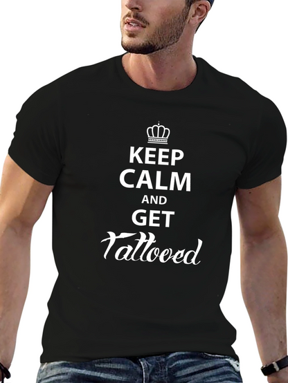 Keep Calm and Get Tattooed Black Graphic Tee