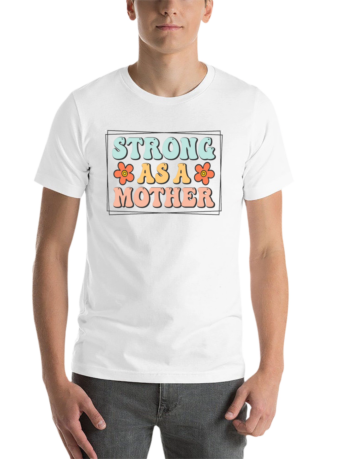 Strong As A Mother Graphic Tee