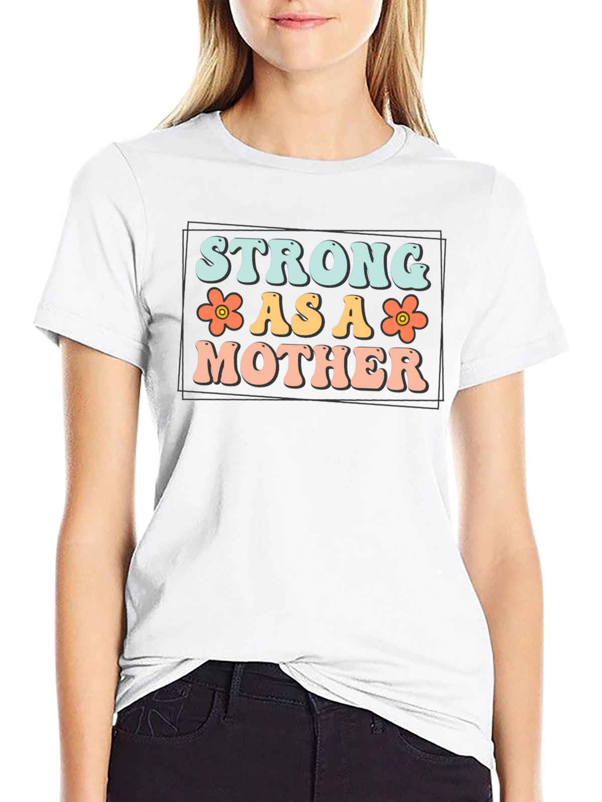 Strong As A Mother Graphic Tee