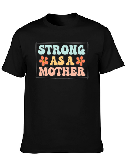 Strong As A Mother Graphic Tee