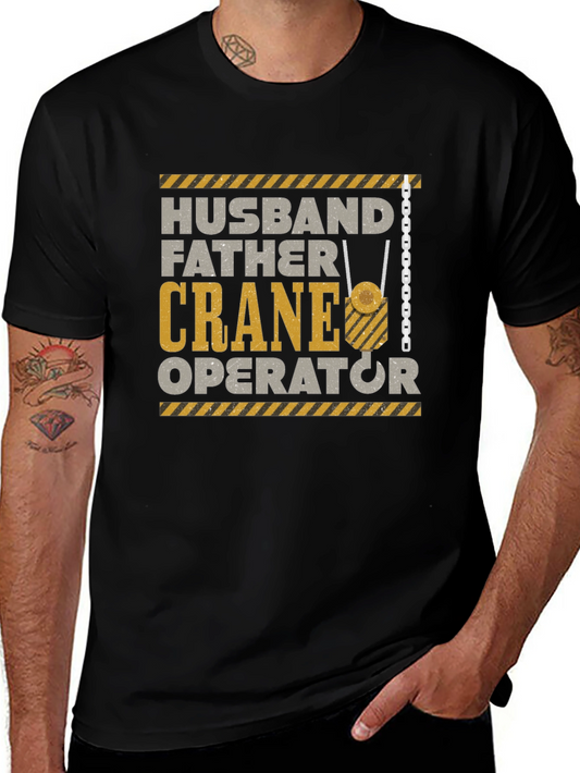 Husband Father Crane Operator Graphic T-Shirt