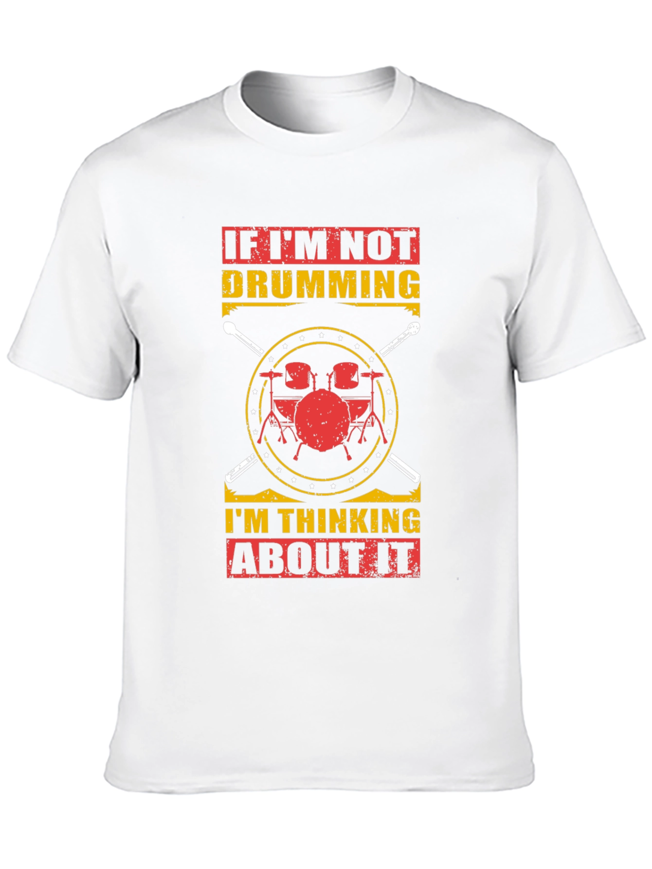 Drumming T-Shirt: If Im Not Drumming Graphic Tee