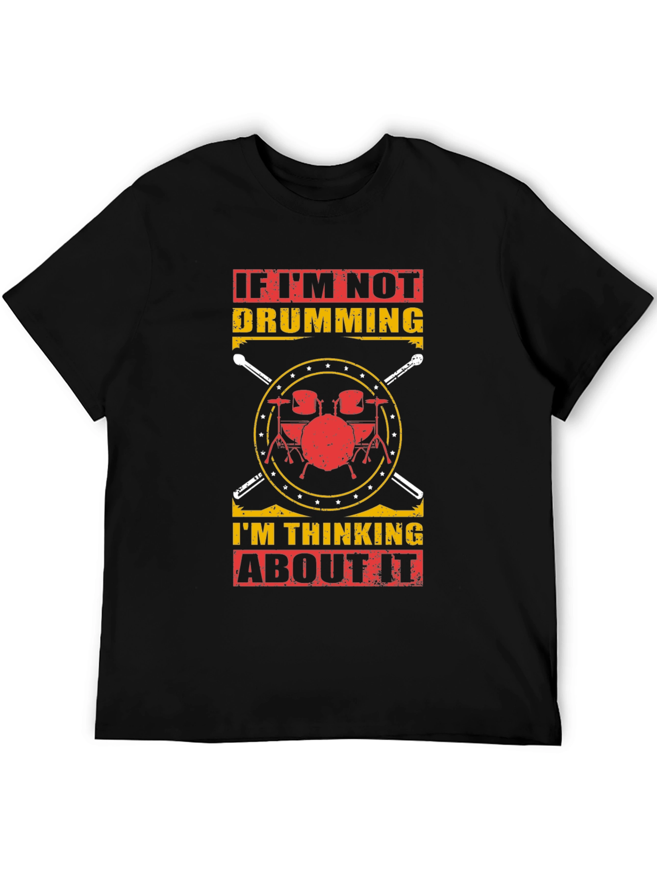 Drumming T-Shirt: If Im Not Drumming Graphic Tee