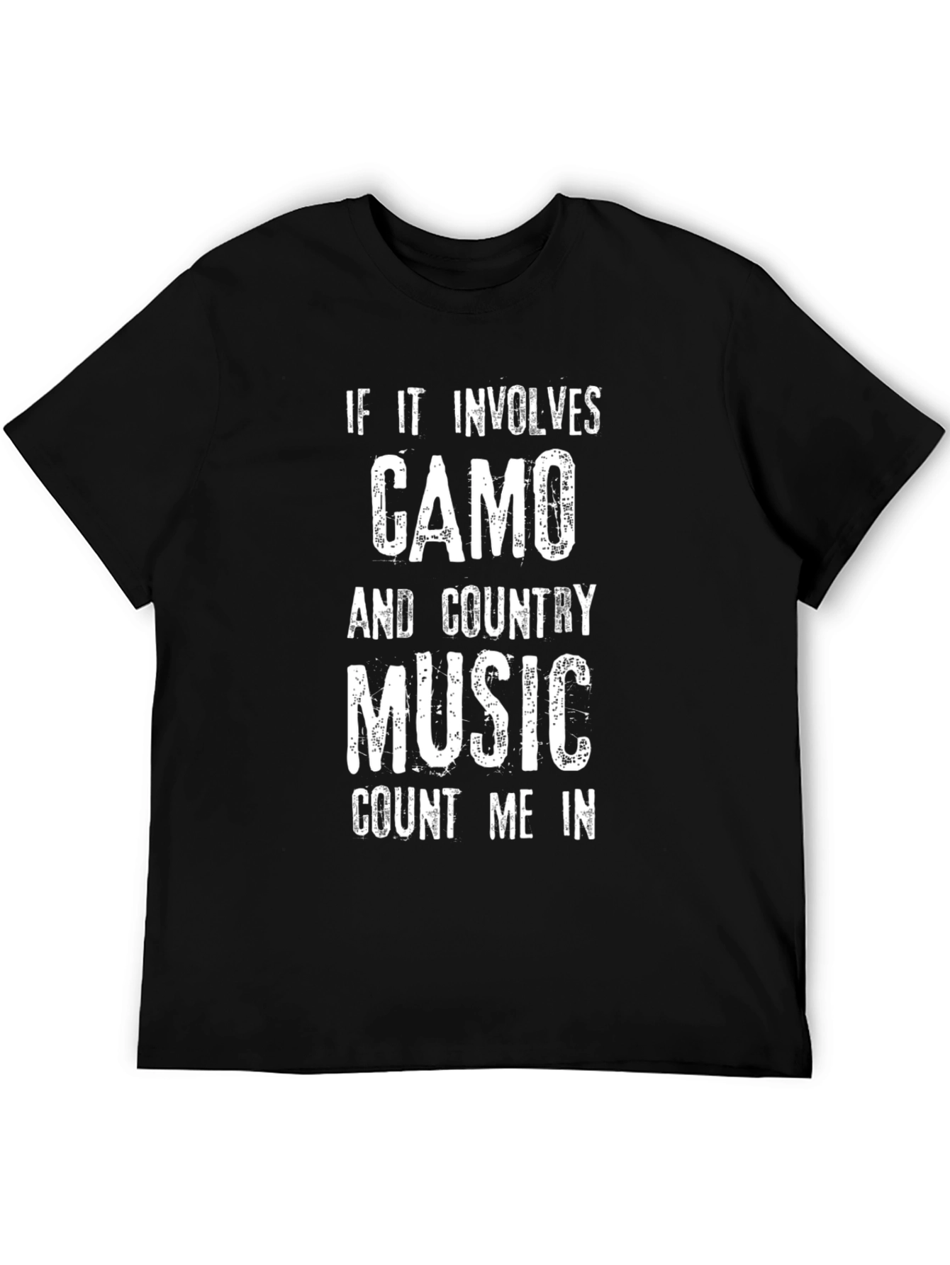 Camo & Country Music T-Shirt - Count Me In!