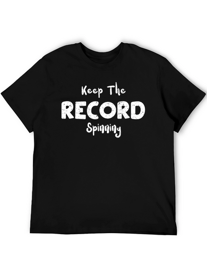Keep The Record Spinning Graphic T-Shirt