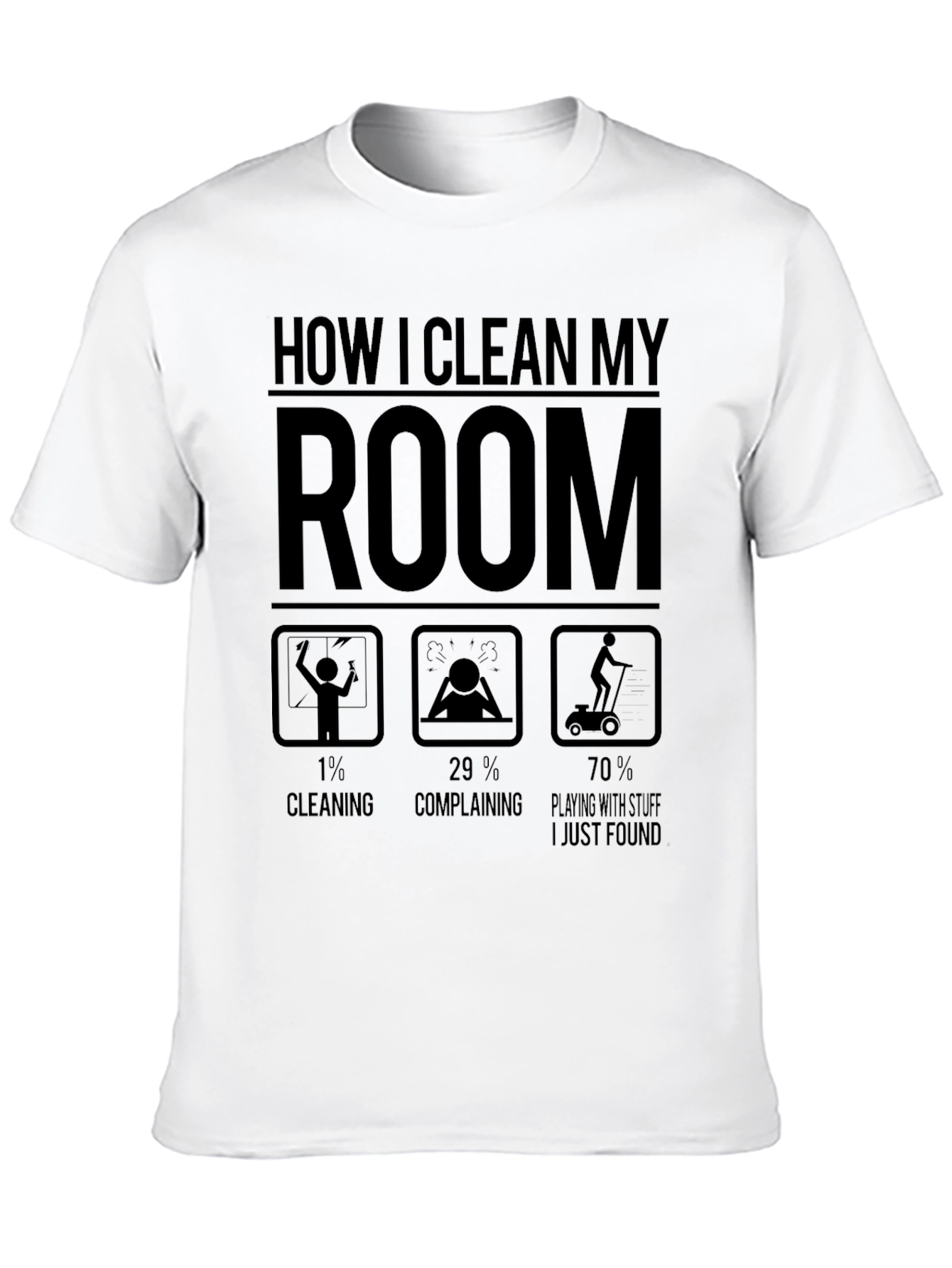 Funny How I Clean My Room Graphic T-Shirt