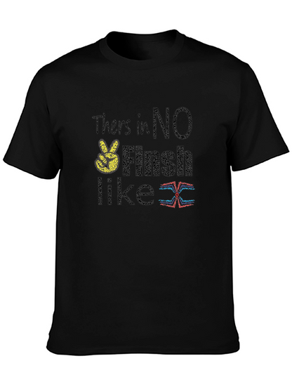 Theres No Finish Like... T-Shirt